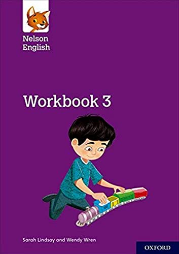 Nelson English: Year 3/Primary 4: Workbook 3 (Nelson English New Edition)