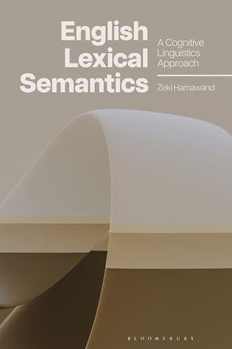 English Lexical Semantics : A Cognitive Linguistics Approach