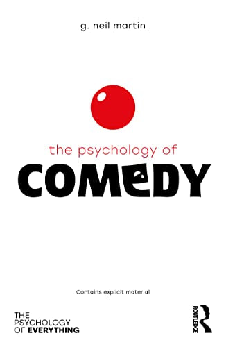 The Psychology Of Comedy