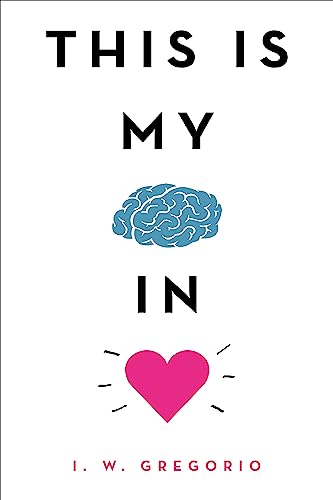 This Is My Brain in Love