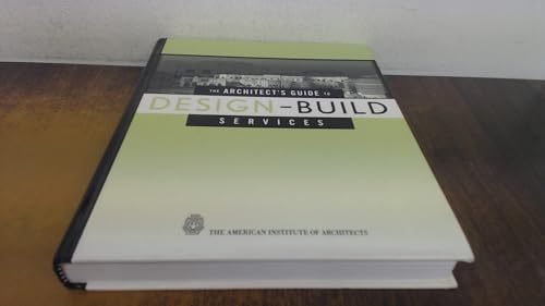The Architects Guide to Design-Build Services