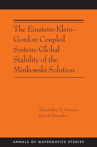 The Einstein-Klein-Gordon Coupled System: Global Stability of the Minkowski Solution: (AMS-213)