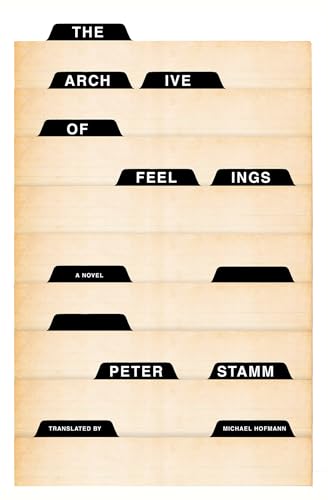 Archive of Feelings, The: A Novel