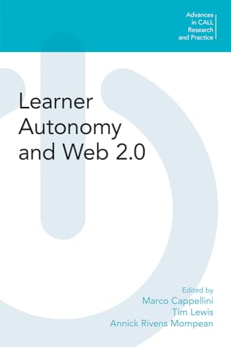 Learner Autonomy and Web 2.0