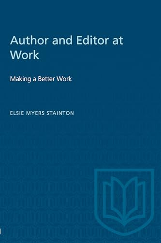 Author and Editor at Work : Making a Better Work
