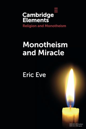 Monotheism and Miracle