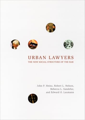 Urban Lawyers: The New Social Structure of the Bar