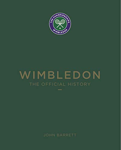Wimbledon: The Official History 5th Ed,
