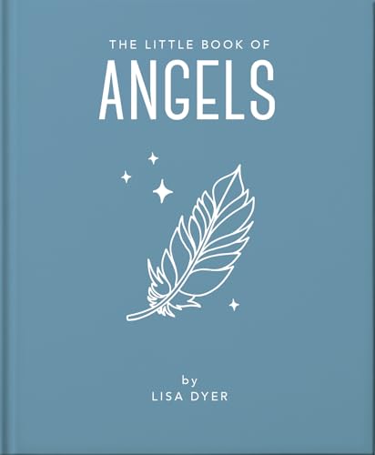 The Little Book of Angels : Call on Your Angels for Healing and Blessings