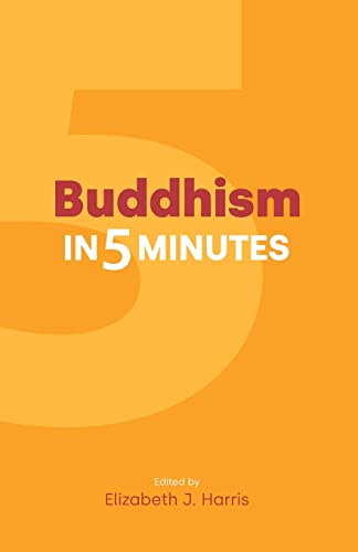 Buddhism in Five Minutes (Religion in Five Minutes)