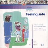 Feeling Safe: Tinas Story
