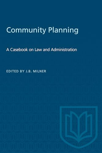 Community Planning : A Casebook on Law and Administration