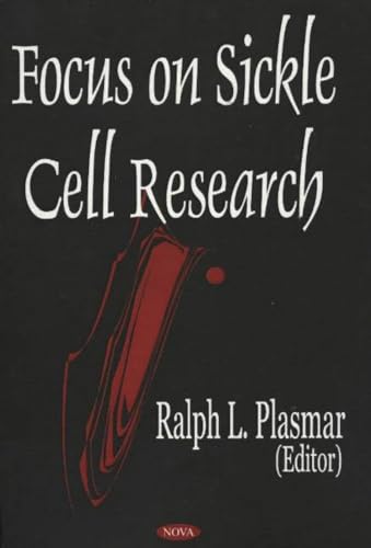 Focus on Sickle Cell Research