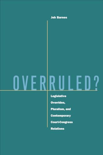 Overruled?: Legislative Overrides