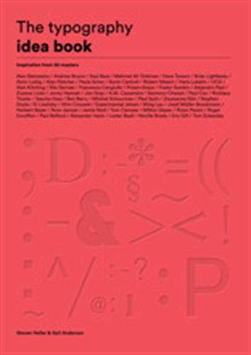 The Typography Idea Book: Inspiration from 50 Masters