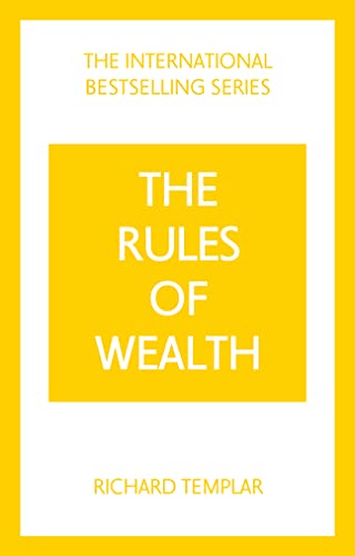 Rules of Wealth, The: A Personal Code for Prosperity and Plenty (The Rules Series)