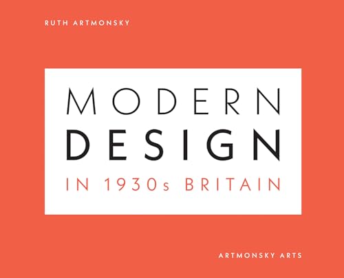 Modern Design in 1930s Britain