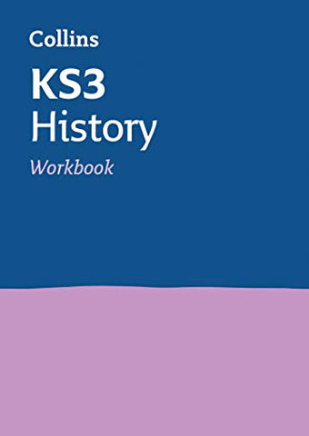 KS3 History Workbook: Prepare for Secondary School (Collins KS3 Revision)