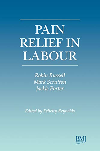 Pain Relief in Labour