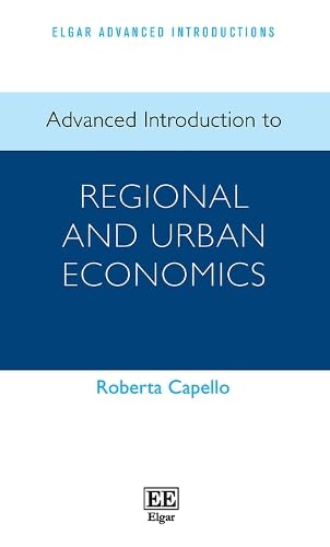 Advanced Introduction to Regional and Urban Economics