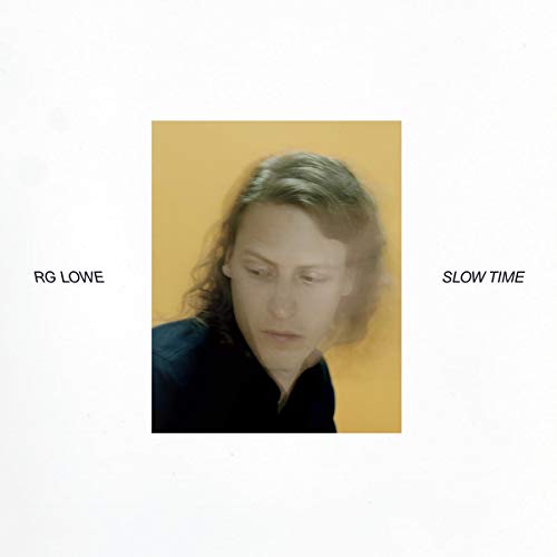 Rg Lowe - Slow Time [CD]