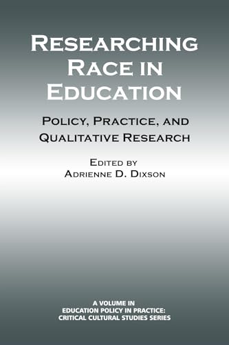 Researching Race in Education : Policy, Practice and Qualitative Research