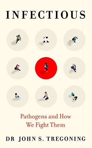 Infectious: Pathogens and How We Fight Them