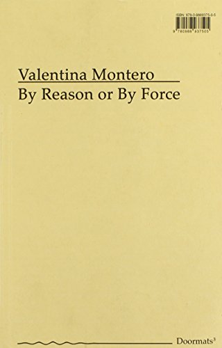 By Reason or by Force : 3