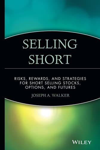 Selling Short: Risks