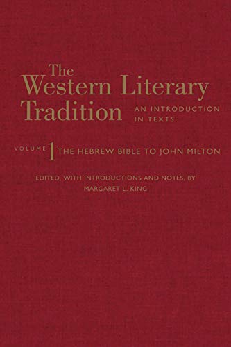 The Western Literary Tradition: Volume 1