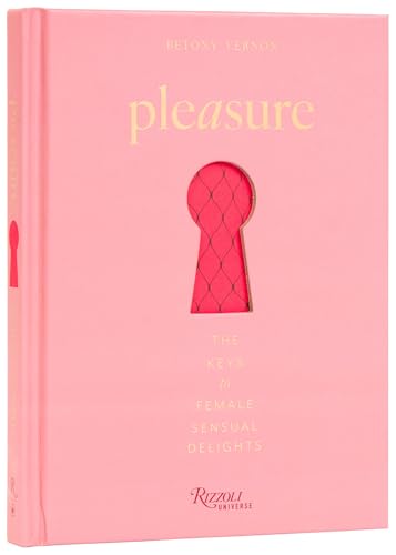 Pleasure : The Keys to Female Sensual Delights