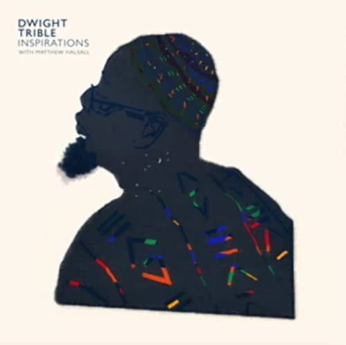 Dwight Trible Feat. Matthew Halsall - Dwight Trible LP - Inspirations [CD]