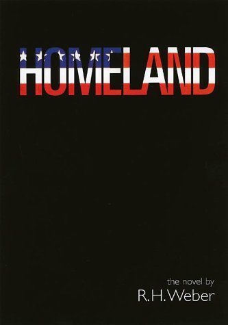 Homeland: A Novel