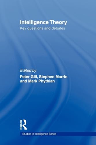 Intelligence Theory: Key Questions and Debates