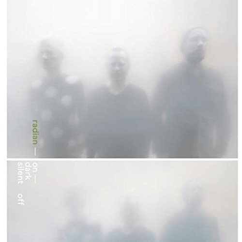 Radian - On Dark Silent Off [VINYL]