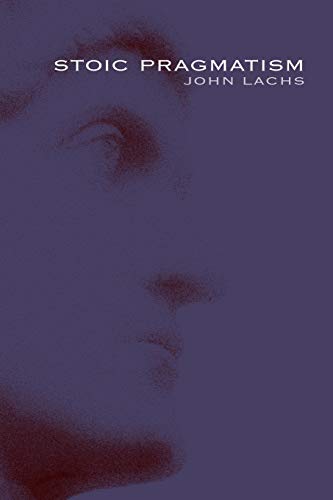 Stoic Pragmatism (American Philosophy)