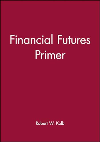 Financial Futures Primer