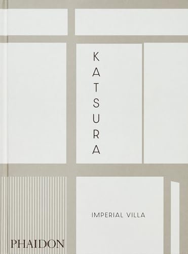 Katsura : Imperial Villa