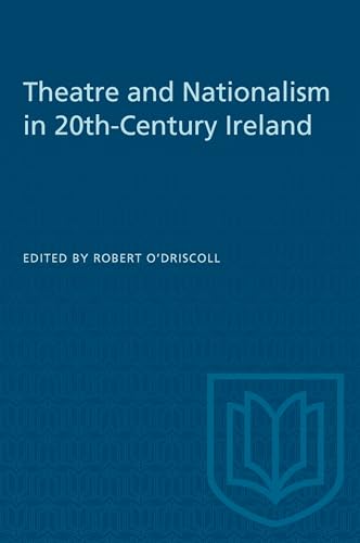 Theatre and Nationalism in 20th-Century Ireland