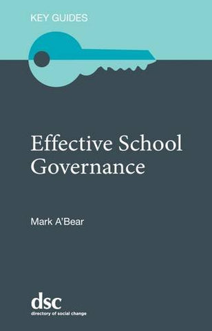 The Effective School Governance (Key Guides)