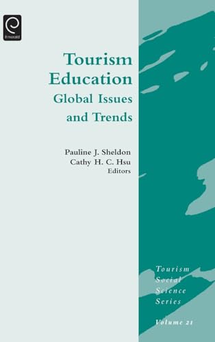 Tourism Education: Global Issues and Trends