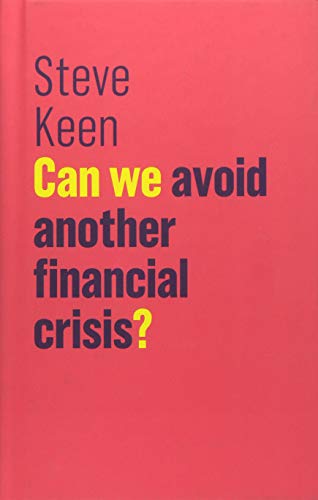 Can We Avoid Another Financial Crisis?