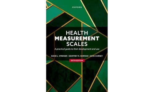 Health Measurement Scales : A practical guide to their development and use