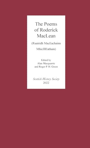 The Poems of Roderick MacLean - (Ruairidh MacEachainn MhicIllEathain - d. 1553)