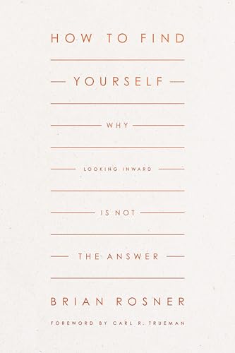 How to Find Yourself: Why Looking Inward Is Not the Answer