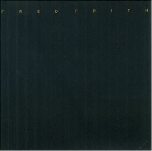 Fred Frith - Eye To Ear [CD]