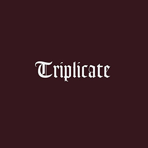 Dark maroon album cover with ornate white lettering spelling "Triplicate".