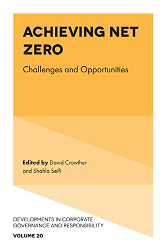 Achieving Net Zero : Challenges and Opportunities