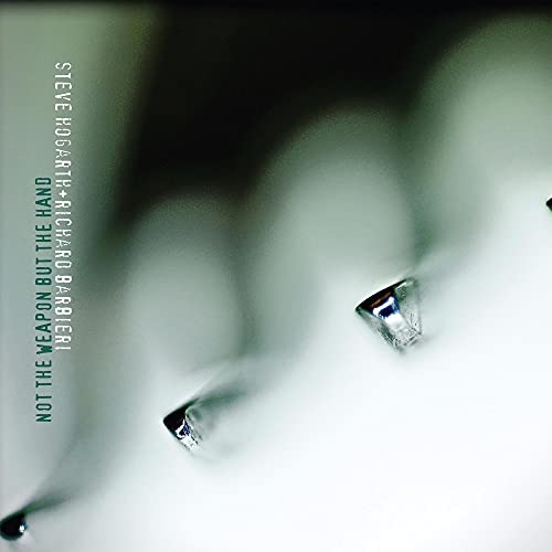 Steve Hogarth & Richard Barbie - Not The Weapon But The Hand [CD]