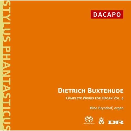 Bine Bryndorf - Buxtehude: Complete Works for Organ Vol 4 /Bryndorf [CD]